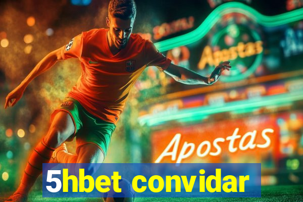 5hbet convidar
